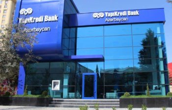Yapı Kredi Bank Azərbaycan-nın kredit portfeli 14,335 milyon manat artıb